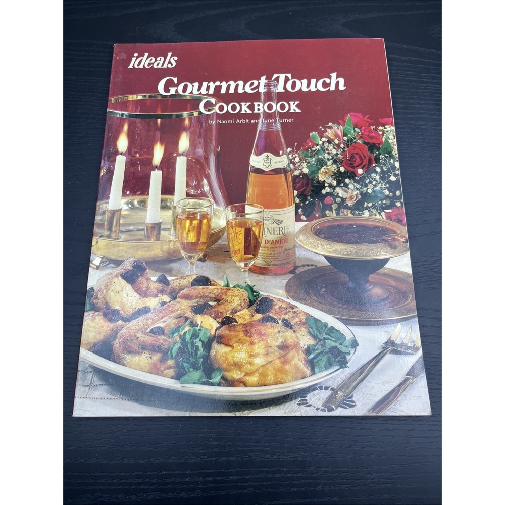 Ideals Gourmet Touch Cookbook 1978 Naomi Arbit June Turner Vintage Recipes